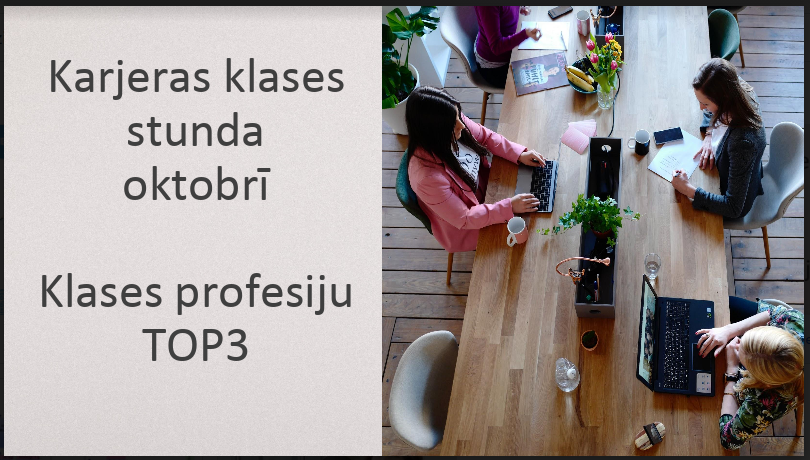 Karjeras klases stunda - profesiju TOP3