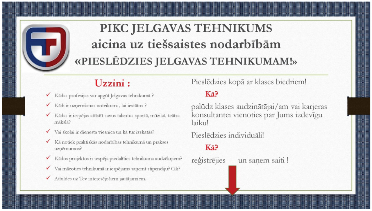 Pieslēdzies Jelgavas tehnikumam!