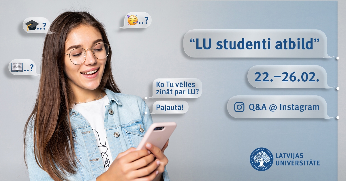 LU studenti atbildēs uz taviem jautājumiem Instagramā
