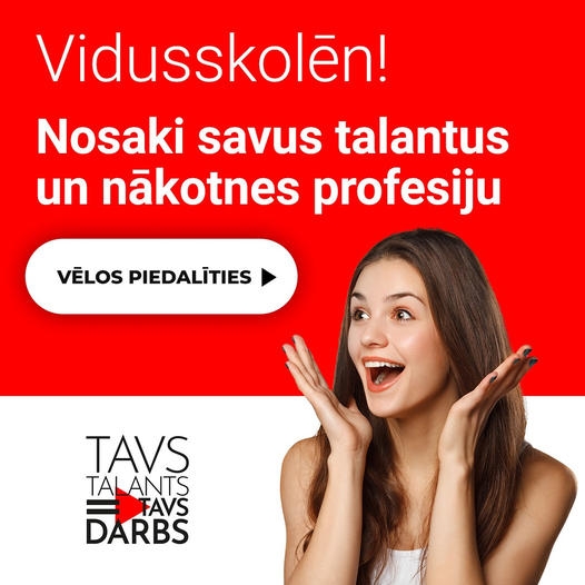 TAVS TALANTS = TAVS DARBS