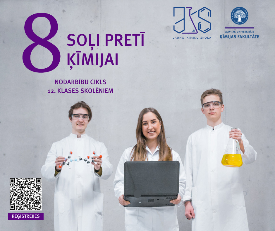 LU ĶF Jauno ķīmiķu skola "8 soļi pretī ķīmijai”