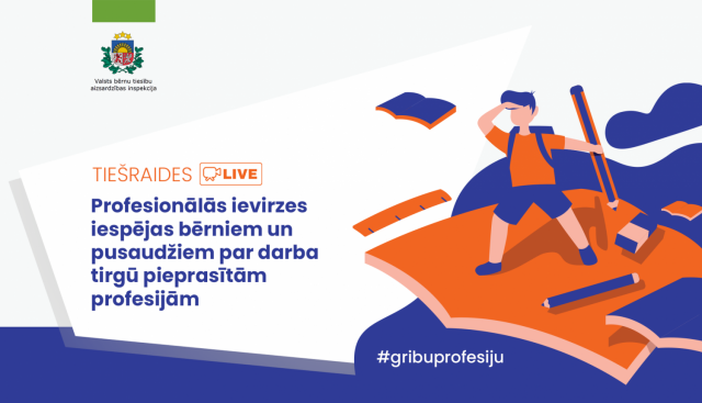 Tiešraides vecākiem Par ko es vēlos kļūt? Palīgs bērniem profesijas izvēlē