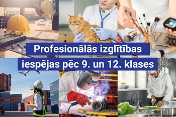 Infografikas - profesionālā izglītība pēc 9. un 12. klases