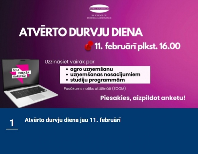 Latvijas Universitātes (LU) Banku augstskolas atvērto durvju diena