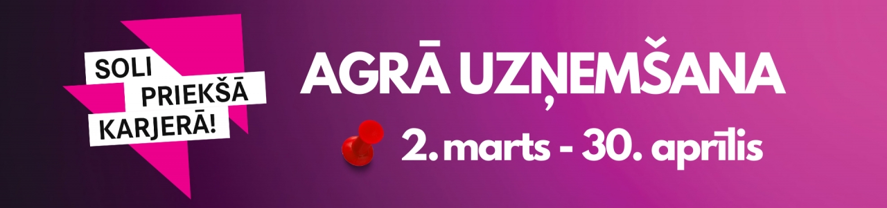 Agrā uzņem&scaron;ana LU Banku augstskolā