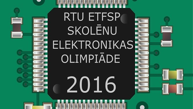 RTU studenti aicina skolēnus piedalīties Elektronikas olimpiādē