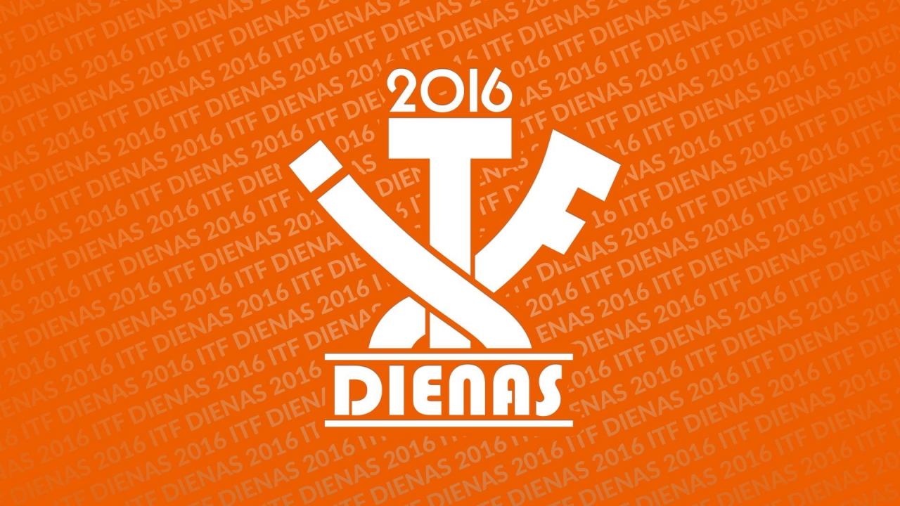 ITF dienas 2016