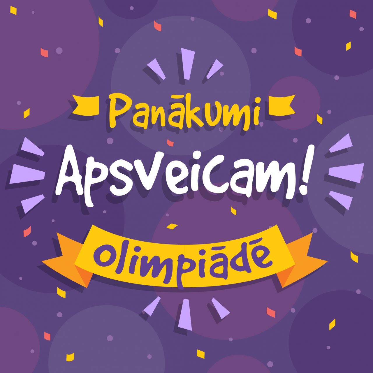 Apsveicam!