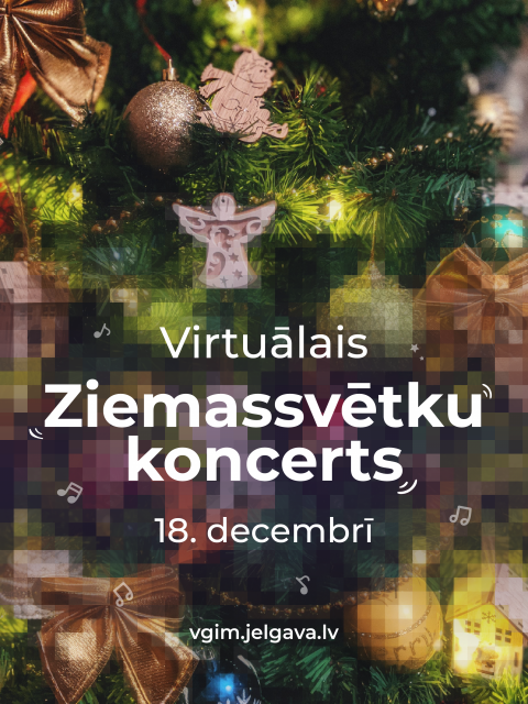 Virtuālais Ziemassvētku koncerts