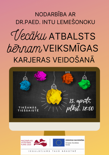 Nodarbība vecākiem "Vecāku atbalsts bērnam veiksmīgas karjeras veidošanā"