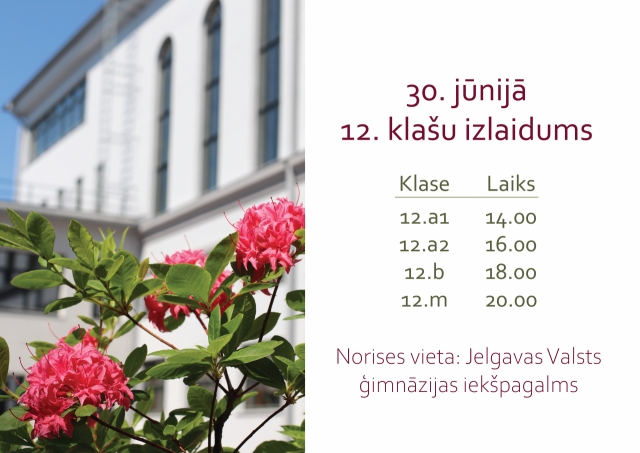 30. jūnijā 12. klašu izlaidums