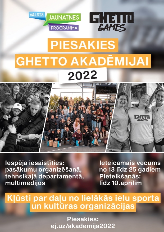 Ghetto Games Akadēmija 2022