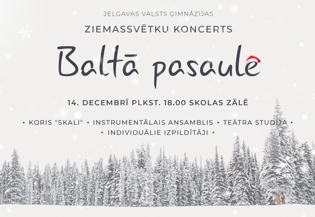 Ziemassvētku koncerts "Baltā pasaule"