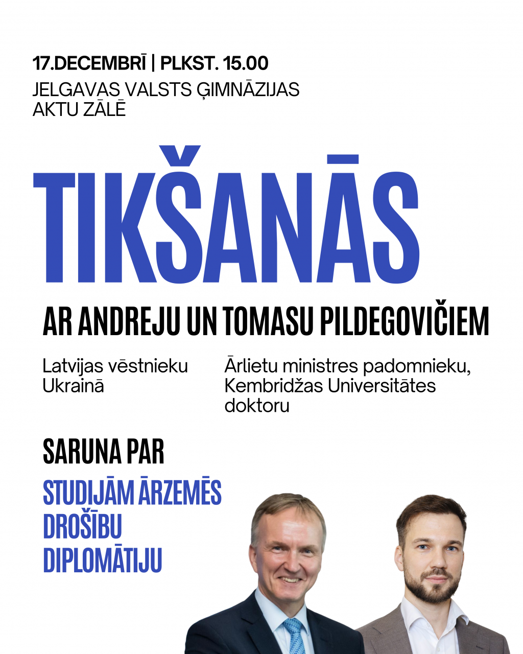 Saruna par studijām ārzemēs, drošību, diplomātiju