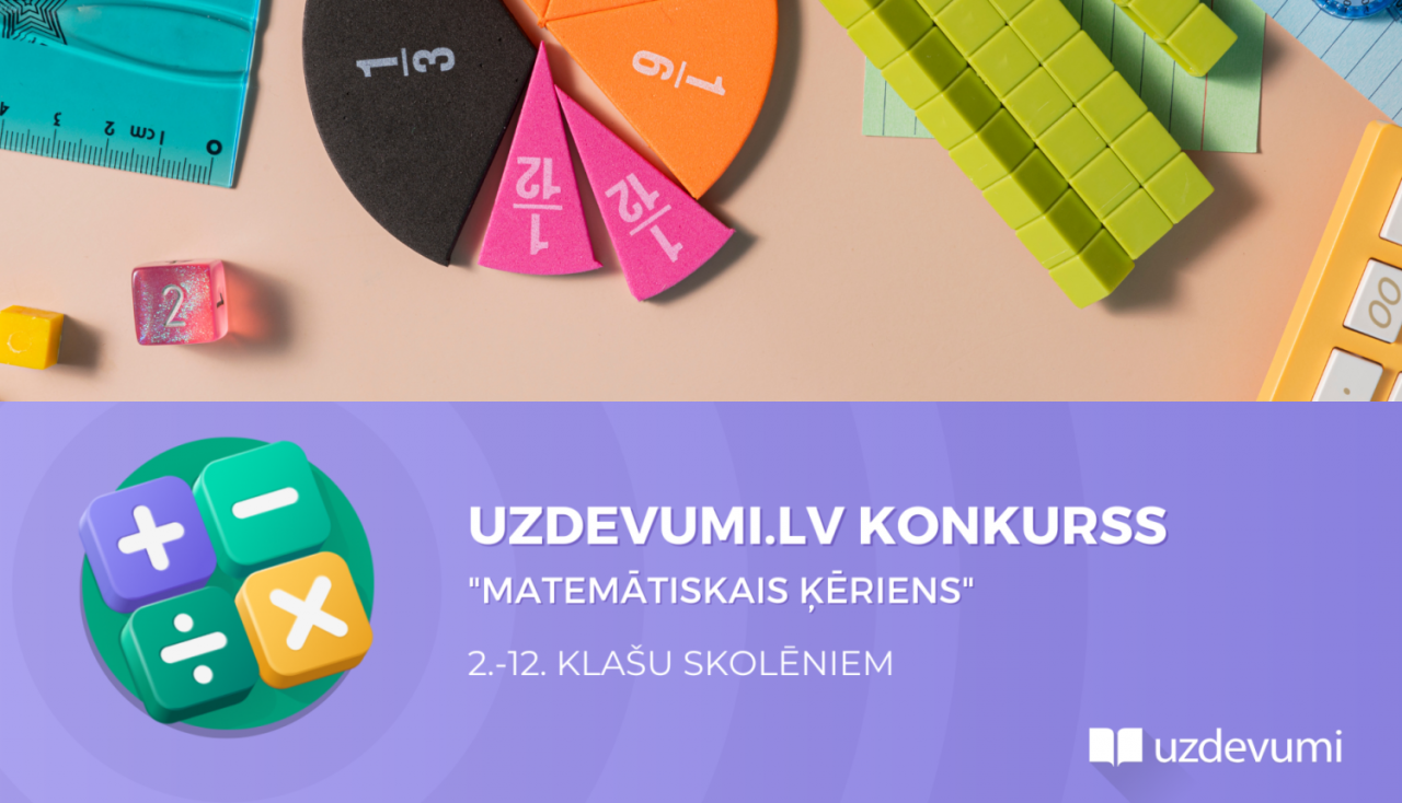 Piedalies konkursā "Matemātiskais ķēriens"