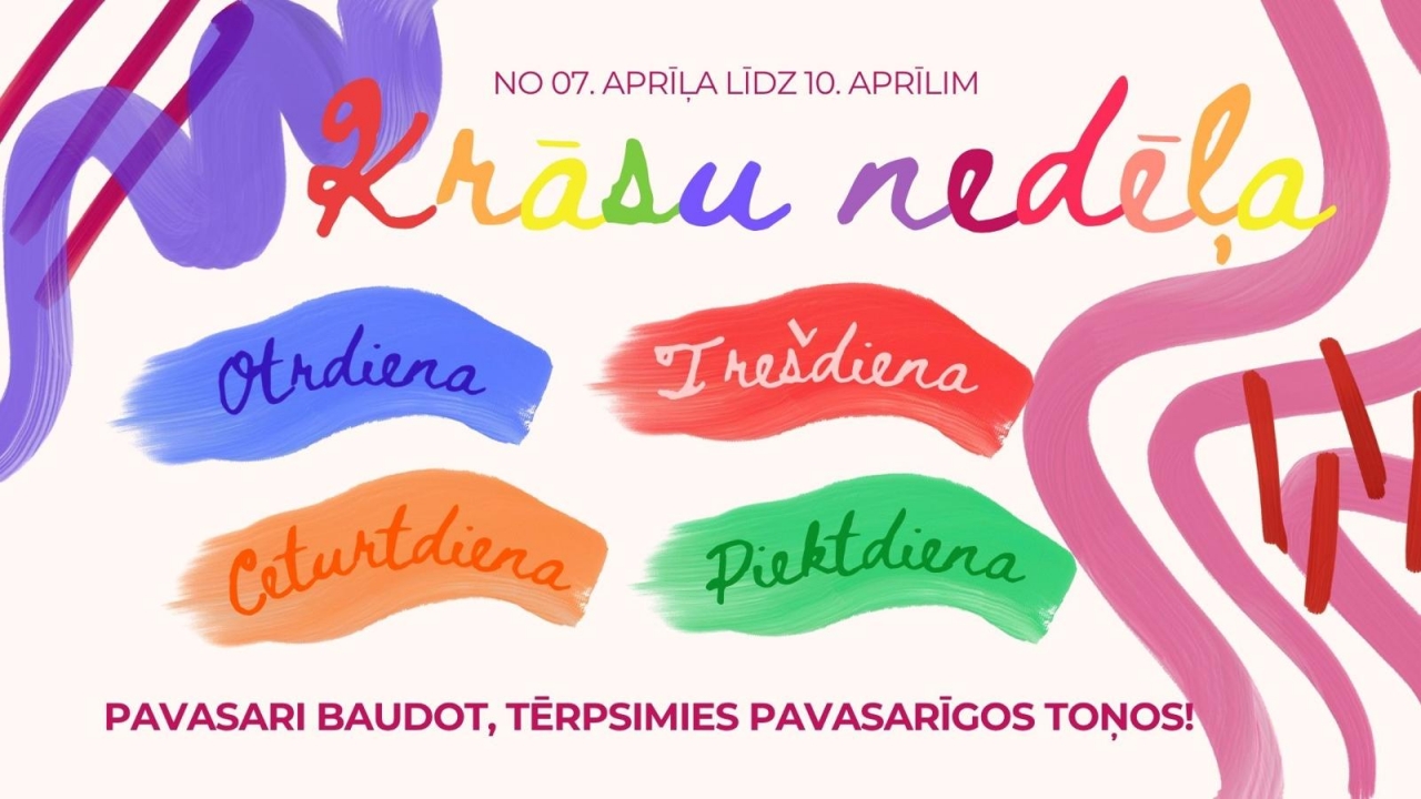 Pavasara krāsu nedēļa.