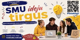 SMU ideju tirgus 9. un 10. kla&scaron;u skolēniem