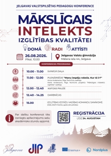 Atvērta reģistrācija Jelgavas pedagogu konferencei &ldquo;Mākslīgais intelekts izglītības kvalitātei&rdquo;