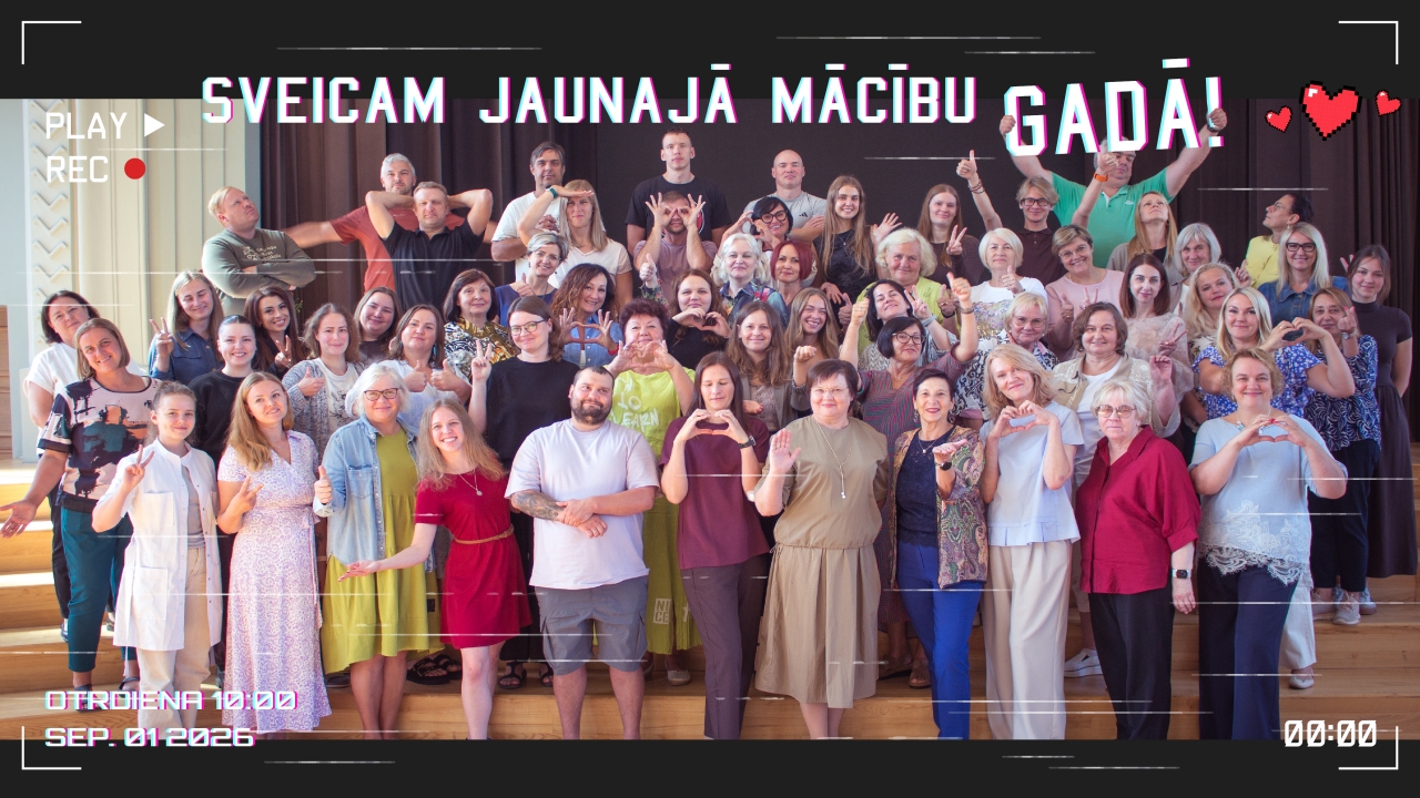 Sveicam jaunajā mācību gadā!